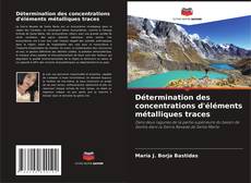 Bookcover of Détermination des concentrations d'éléments métalliques traces