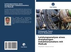 Portada del libro de Leistungsanalyse eines dreiphasigen Induktionsmotors mit MatLab