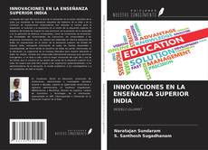 Couverture de INNOVACIONES EN LA ENSEÑANZA SUPERIOR INDIA