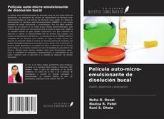 Película auto-micro-emulsionante de disolución bucal kitap kapağı