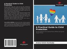 Capa do livro de A Practical Guide to Child Protection 