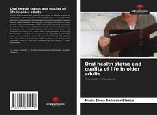 Bookcover of Oral health status and quality of life in older adults