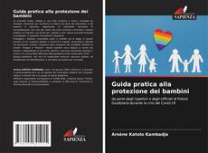 Buchcover von Guida pratica alla protezione dei bambini