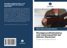 Buchcover von Mundgesundheitsstatus und Lebensqualität bei älteren Menschen