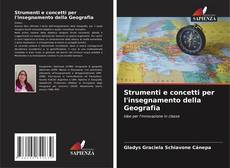 Bookcover of Strumenti e concetti per l'insegnamento della Geografia