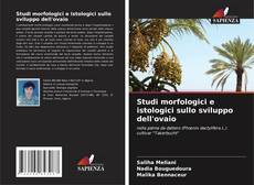 Bookcover of Studi morfologici e istologici sullo sviluppo dell'ovaio