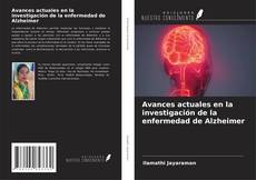 Avances actuales en la investigación de la enfermedad de Alzheimer kitap kapağı