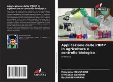Couverture de Applicazione delle PRMP in agricoltura e controllo biologico