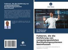 Buchcover von Faktoren, die die Einführung von computergestützten Buchhaltungssystemen beeinflussen