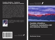 Buchcover von Cambio climático - Trastorno metabólico del microbioma humano