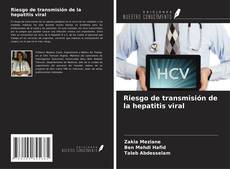 Bookcover of Riesgo de transmisión de la hepatitis viral