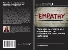 Copertina di Fomentar la empatía con los pacientes con trastorno por consumo de sustancias