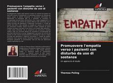 Capa do livro de Promuovere l'empatia verso i pazienti con disturbo da uso di sostanze 