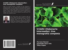 Buchcover von Vriddhi (Habenaria intermedia): Una monografía completa