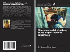 Capa do livro de El fenómeno del phubbing en las organizaciones educativas 