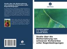 Buchcover von Studie über die Blatternährung von schwarzer Kichererbse unter Regenbedingungen