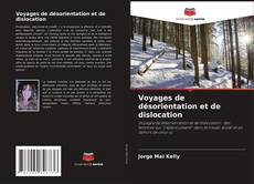 Обложка Voyages de désorientation et de dislocation