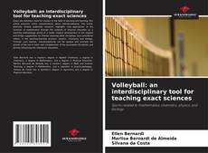 Portada del libro de Volleyball: an interdisciplinary tool for teaching exact sciences