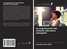 La organización del sistema educativo senegalés kitap kapağı