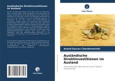 Portada del libro de Ausländische Direktinvestitionen im Ausland