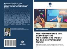 Portada del libro de Makroökonomische und ökonometrische Indikatoren und Indizes für den internationalen Handel
