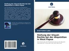 Portada del libro de Stellung der Ulayat-Rechte bei der Akquisition in West Papua