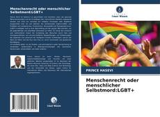 Portada del libro de Menschenrecht oder menschlicher Selbstmord:LGBT+
