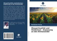 Portada del libro de Ökospiritualität und Heidentum - Anpassung an den Klimawandel