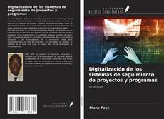 Capa do livro de Digitalización de los sistemas de seguimiento de proyectos y programas 