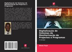 Обложка Digitalização de Sistemas de Monitorização de Projectos e Programas