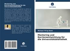 Buchcover von Mentoring und Karriereentwicklung für die Universitätsbibliothek