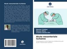 Capa do livro de Akute mesenteriale Ischämie 