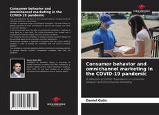 Bookcover of Consumer behavior and omnichannel marketing in the COVID-19 pandemic