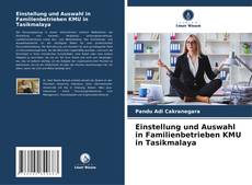 Bookcover of Einstellung und Auswahl in Familienbetrieben KMU in Tasikmalaya