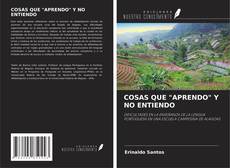 Bookcover of COSAS QUE "APRENDO" Y NO ENTIENDO