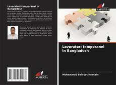 Buchcover von Lavoratori temporanei in Bangladesh