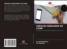 Capa do livro de SERVICES BANCAIRES EN LIGNE 