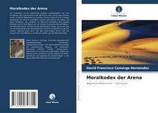 Capa do livro de Moralkodex der Arena 