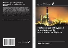 Portada del libro de Factores que influyen en la generación de electricidad en Nigeria