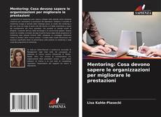 Capa do livro de Mentoring: Cosa devono sapere le organizzazioni per migliorare le prestazioni 