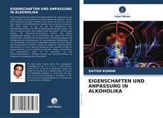 Buchcover von EIGENSCHAFTEN UND ANPASSUNG IN ALKOHOLIKA