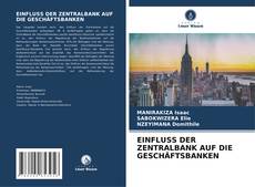 Capa do livro de EINFLUSS DER ZENTRALBANK AUF DIE GESCHÄFTSBANKEN 