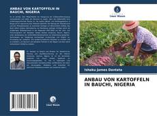 Buchcover von ANBAU VON KARTOFFELN IN BAUCHI, NIGERIA