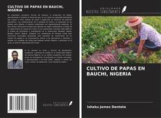 Обложка CULTIVO DE PAPAS EN BAUCHI, NIGERIA