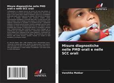 Buchcover von Misure diagnostiche nelle PMD orali e nelle SCC orali