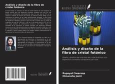 Capa do livro de Análisis y diseño de la fibra de cristal fotónico 