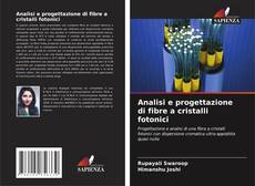 Couverture de Analisi e progettazione di fibre a cristalli fotonici