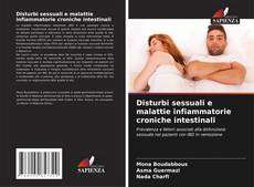 Bookcover of Disturbi sessuali e malattie infiammatorie croniche intestinali