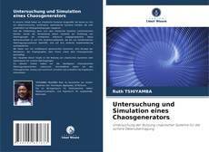 Portada del libro de Untersuchung und Simulation eines Chaosgenerators