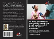 Capa do livro de La divulgazione dello stato di sieropositività tra gli adolescenti di Goma e il periodo successivo 
